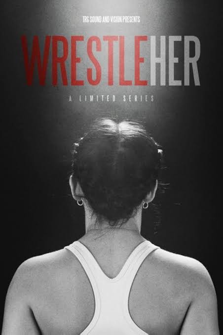 WrestleHer Documentary